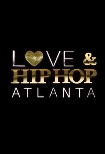 Постер до серіалу "Love & Hip Hop Atlanta" #1421051