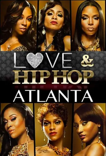 Постер до серіалу "Love & Hip Hop Atlanta" #1421052