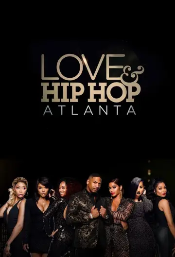 Постер до серіалу "Love & Hip Hop Atlanta" #1421053