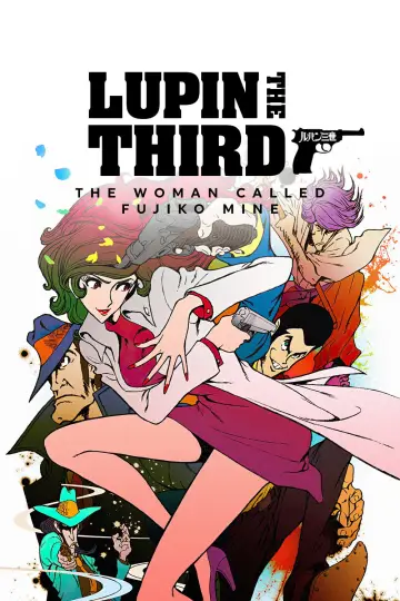 Постер до серіалу "LUPIN the Third ～峰不二子という女～" #1439241