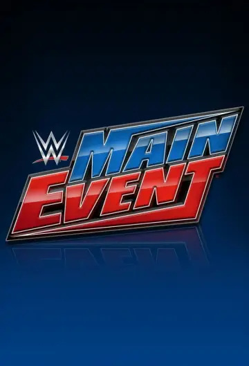 Постер до серіалу "WWE Головна подія" #1221824