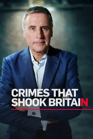 Постер до серіалу "Crimes That Shook Britain" #1712397