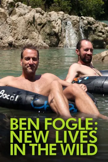 Постер до серіалу "Ben Fogle: New Lives in the Wild" #1762410