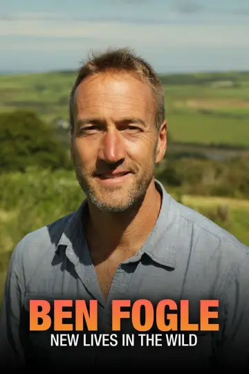 Постер до серіалу "Ben Fogle: New Lives in the Wild" #1762423