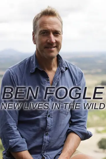 Постер до серіалу "Ben Fogle: New Lives in the Wild" #1762436