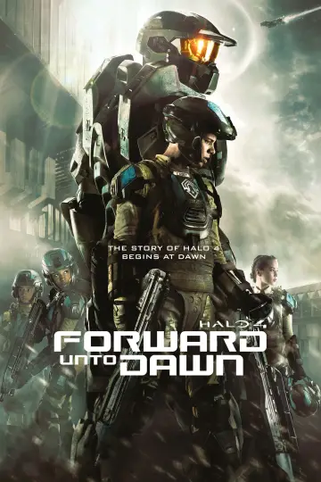 Постер до серіалу "Halo 4: Forward Unto Dawn" #1468031