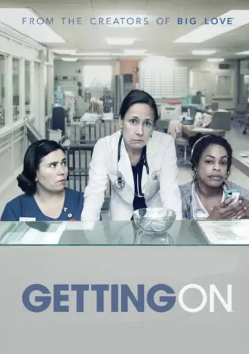 Постер до серіалу "Getting On" #1691354