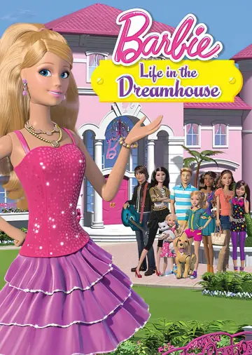 Barbie: Life in the Dreamhouse постер