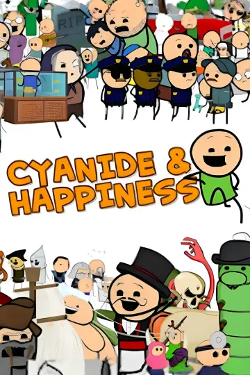 The Cyanide & Happiness Show постер