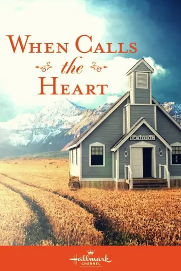 Постер до серіалу "When Calls the Heart" #1322718