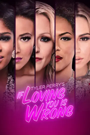 Tyler Perry's If Loving You Is Wrong постер
