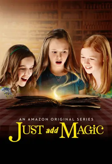 Постер к сериалу "Just Add Magic" #1420132