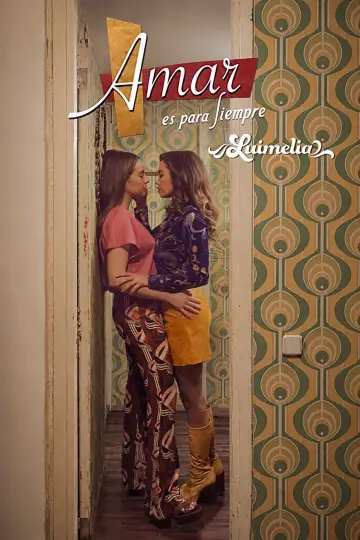 Постер до серіалу "Amar es para siempre" #1387243