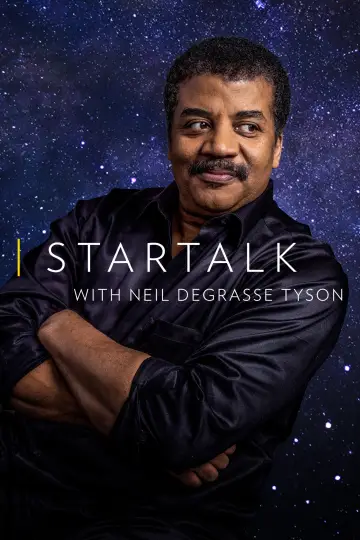 StarTalk with Neil deGrasse Tyson постер