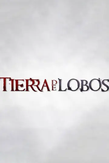 Постер до серіалу "Tierra de lobos" #1542668