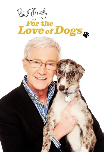 Постер до серіалу "For the Love of Dogs" #1668443