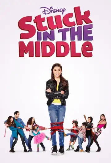 Stuck in the Middle постер