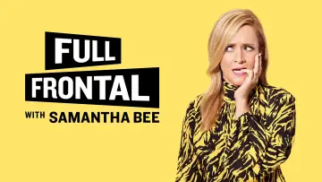 Задник к сериалу "Full Frontal with Samantha Bee" #1351786