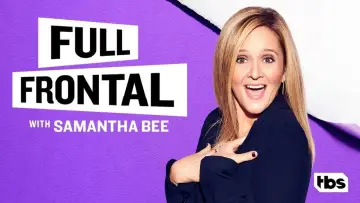 Задник к сериалу "Full Frontal with Samantha Bee" #1351790