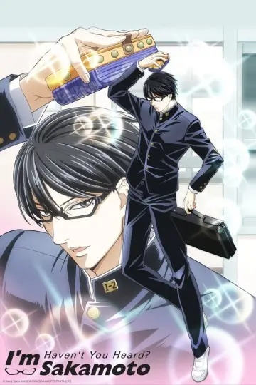 Haven't You Heard? I'm Sakamoto постер