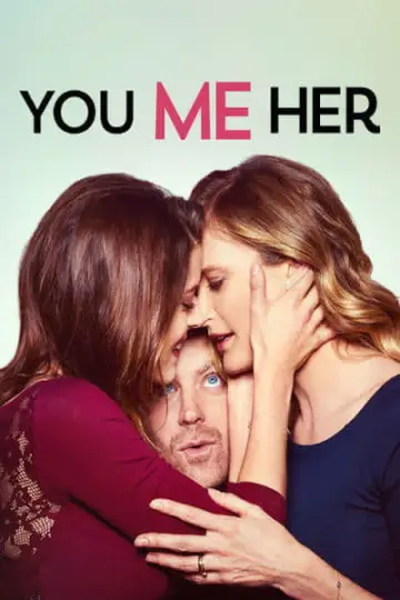 Постер до серіалу "You Me Her" #1755040