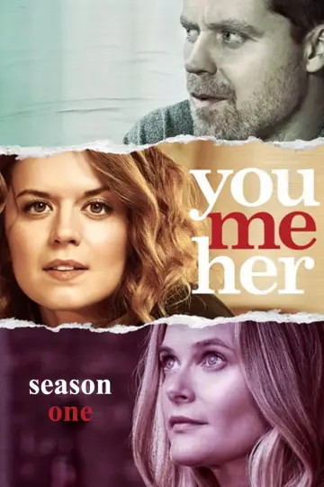 Постер до серіалу "You Me Her" #1755041