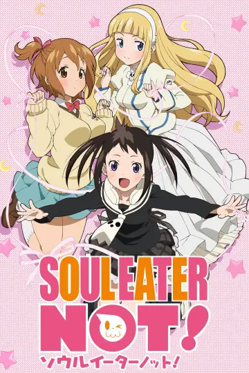 Постер до серіалу "Soul Eater Not!" #1562974