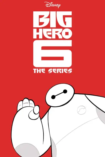 Постер до серіалу "Big Hero 6 The Series" #1338059