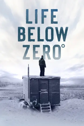 Постер к сериалу "Life Below Zero" #1399937