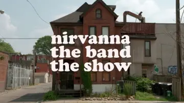 Задник до серіалу "Nirvanna the Band the Show" #1504144
