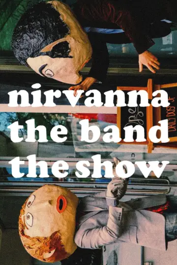 Постер до серіалу "Nirvanna the Band the Show" #1504158