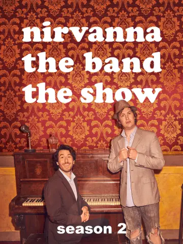 Постер до серіалу "Nirvanna the Band the Show" #1766379