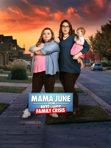 Постер до серіалу "Mama June: Family Crisis" #1417538