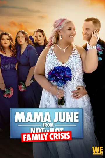 Постер до серіалу "Mama June: Family Crisis" #1417544