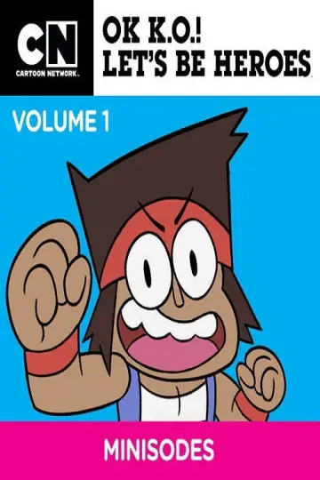 Постер до серіалу "OK K.O.! Let