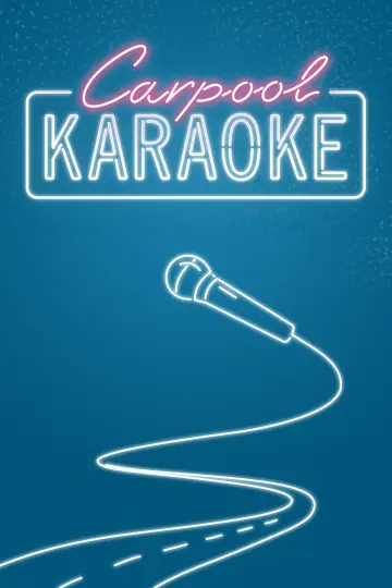 Постер до серіалу "Carpool Karaoke: Автокараоке" #1384185
