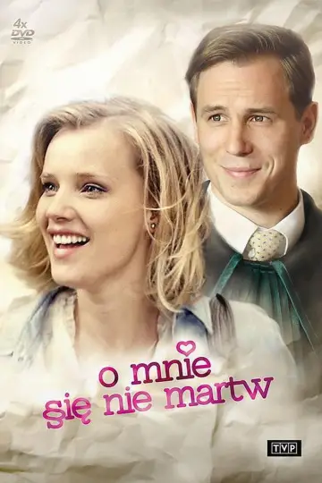 O mnie się nie martw постер