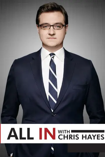 Постер до серіалу "All In with Chris Hayes" #1592388
