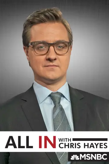 Постер до серіалу "All In with Chris Hayes" #1592389