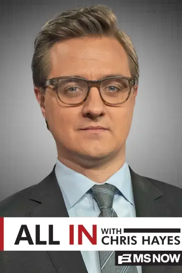 Постер до серіалу "All In with Chris Hayes" #1592390