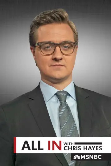 Постер до серіалу "All In with Chris Hayes" #1592392