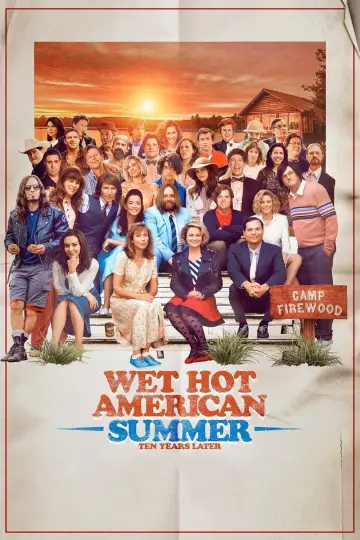 Wet Hot American Summer: Ten Years Later постер