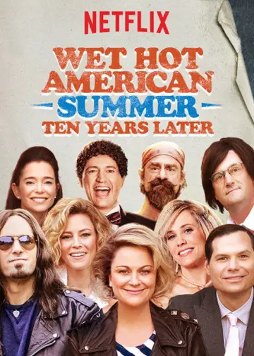 Постер до серіалу "Wet Hot American Summer: Ten Years Later" #1660495
