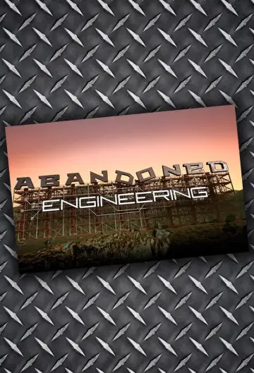 Постер до серіалу "Abandoned Engineering" #1344883