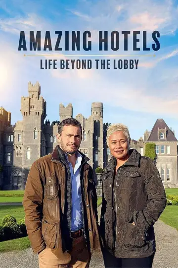 Постер до серіалу "Amazing Hotels: Life Beyond the Lobby" #1891655