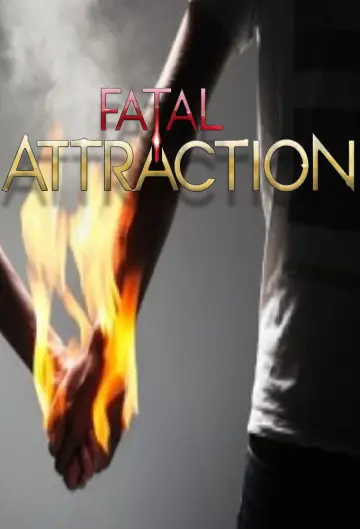 Постер до серіалу "Fatal Attraction" #1344594