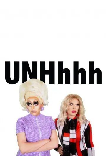 Постер до серіалу "UNHhhh" #1540103