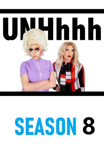 Постер до серіалу "UNHhhh" #1749909