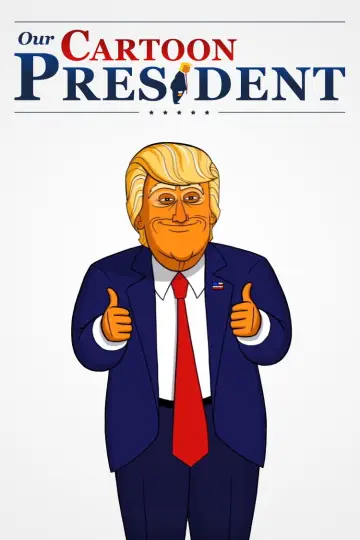 Постер до серіалу "Our Cartoon President" #1747301