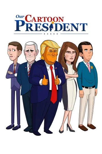 Постер до серіалу "Our Cartoon President" #1747302